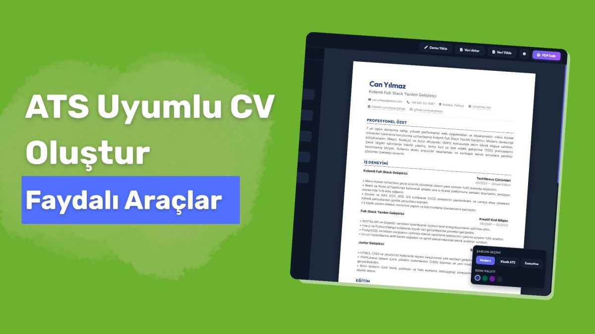 ATS Uyumlu CV Oluşturma Aracı
