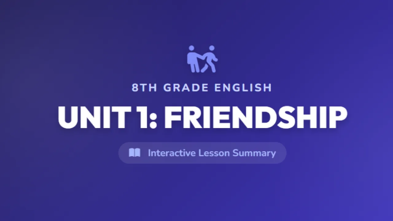 8. Sınıf İngilizce 1. Ünite Konu Özeti - Friendship
